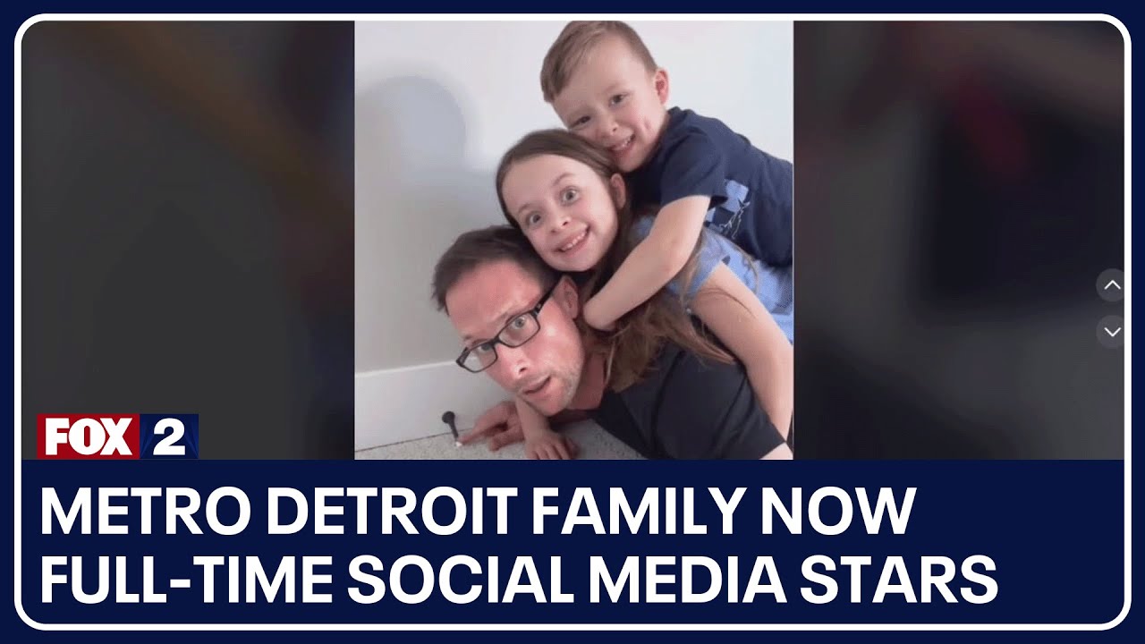 Metro Detroit family now full-time social media stars