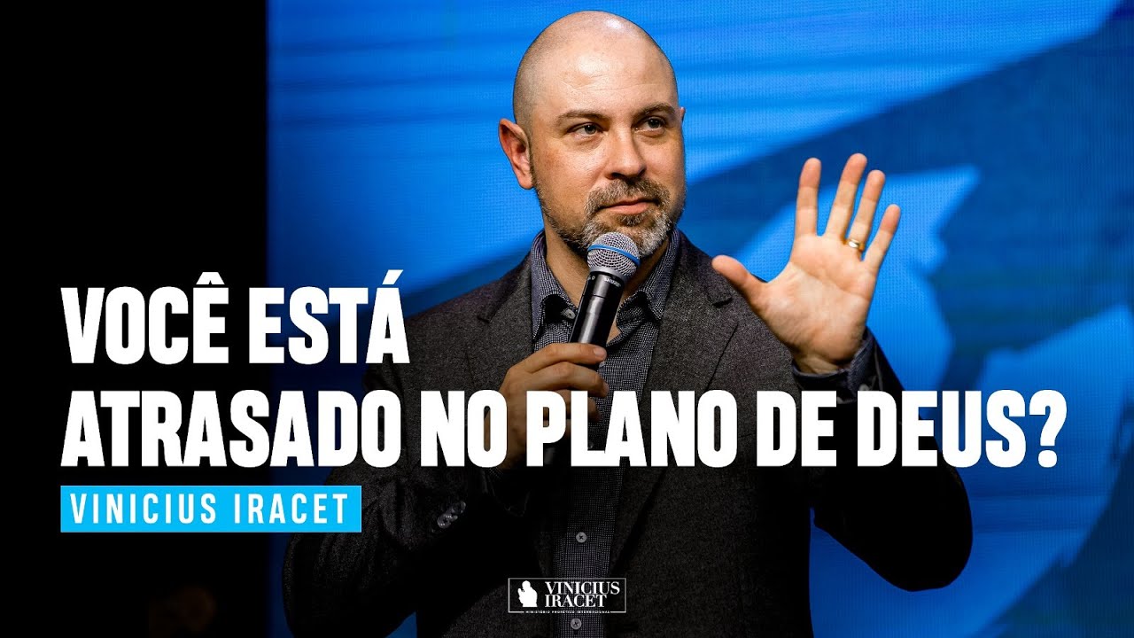VOCÊ ESTÁ ATRASADO NO PLANO DE DEUS? COMO RECALCULAR ROTA - DIREÇÃO DE DEUS  @ViniciusIracet ​