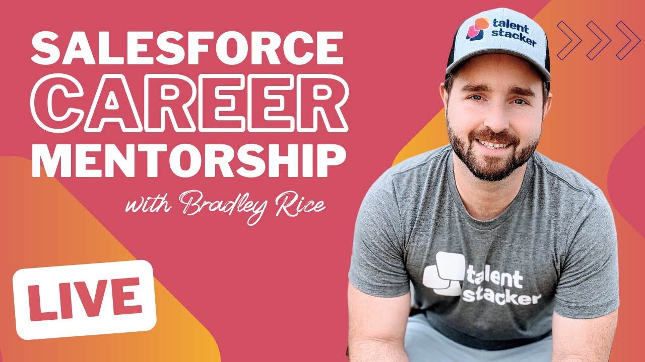 Live Salesforce Mentorship with an Aspiring Salesforce Administrator