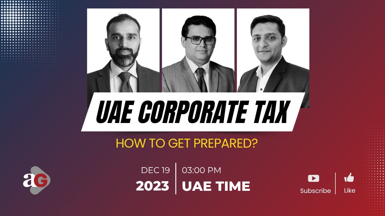 UAE Corporate Tax | How to get prepared | (2023)