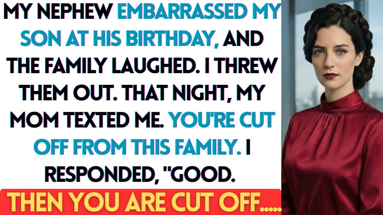 My Nephew Embarrassed My Son At His Birthday, And The Family Laughed  I Threw Them....