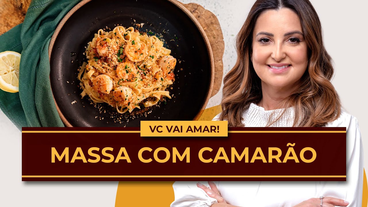 A melhor receita de massa com CAMARÃO que você já viu!