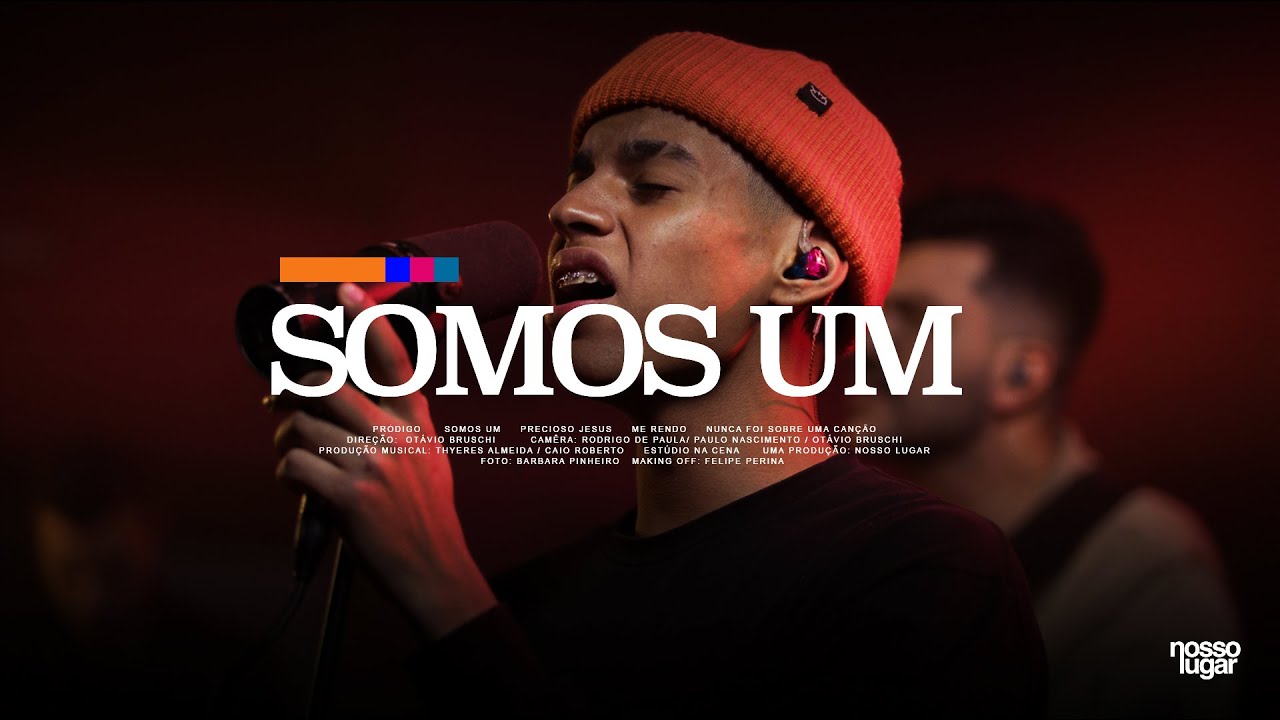 SOMOS UM | NOSSO LUGAR [AO VIVO]