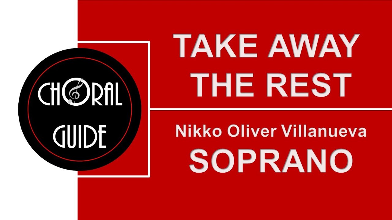 Take Away The Rest - SOPRANO | Nikko Oliver Villanueva