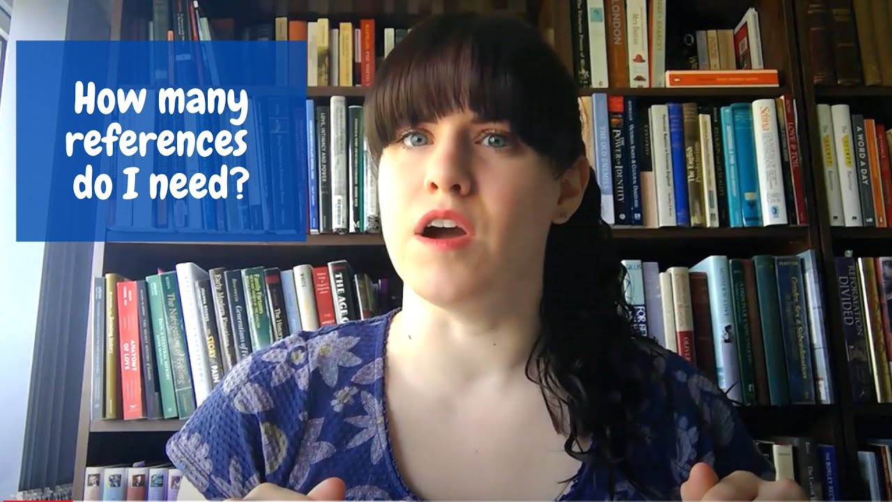 How many references do I need? Getting started with essay, thesis, and dissertations.