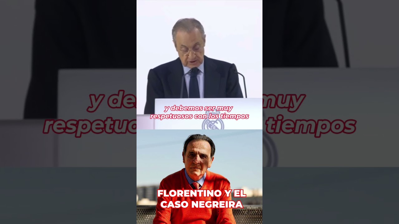 FLORENTINO P&Eacute;REZ habla sobre el CASO NEGREIRA | Diario AS
