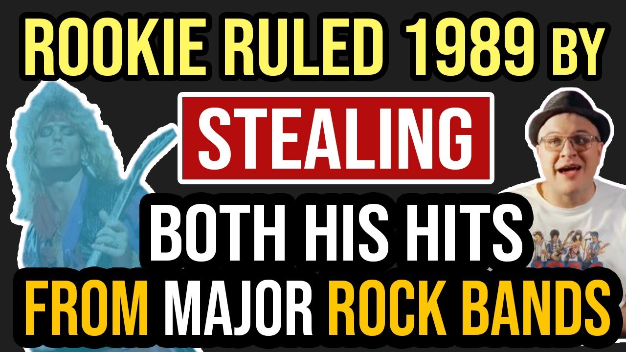 A ROOKIE DOMINATED 1989 by RIPPING OFF His 2 BIG Hits From 2 Legendary Rock Bands!—Professor of Rock