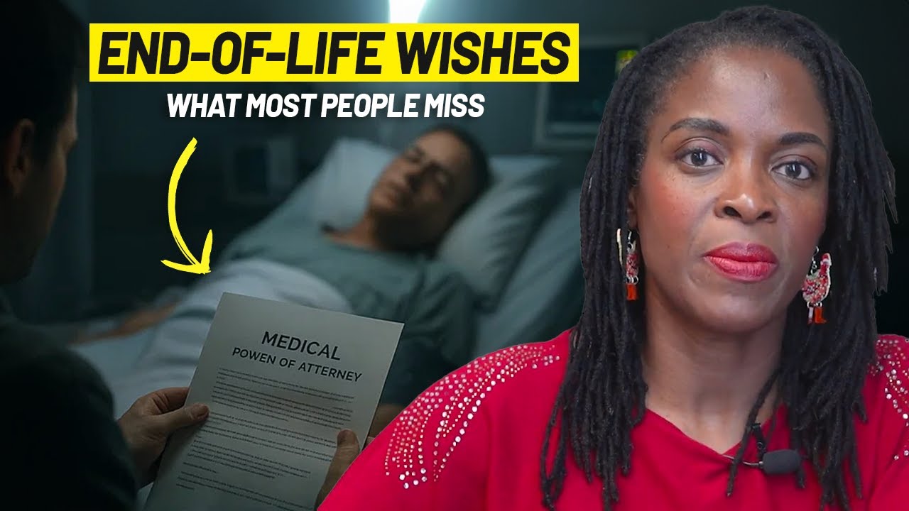 Medical Power of Attorney and End of Life Wishes - What Most People Miss