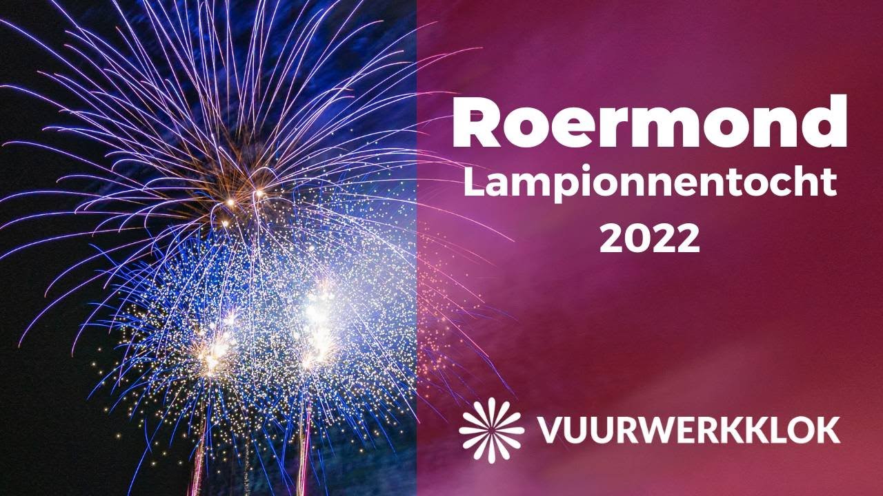 [4K] Vuurwerkshow Lampionnentocht 2022 Roermond | Xena Vuurwerk