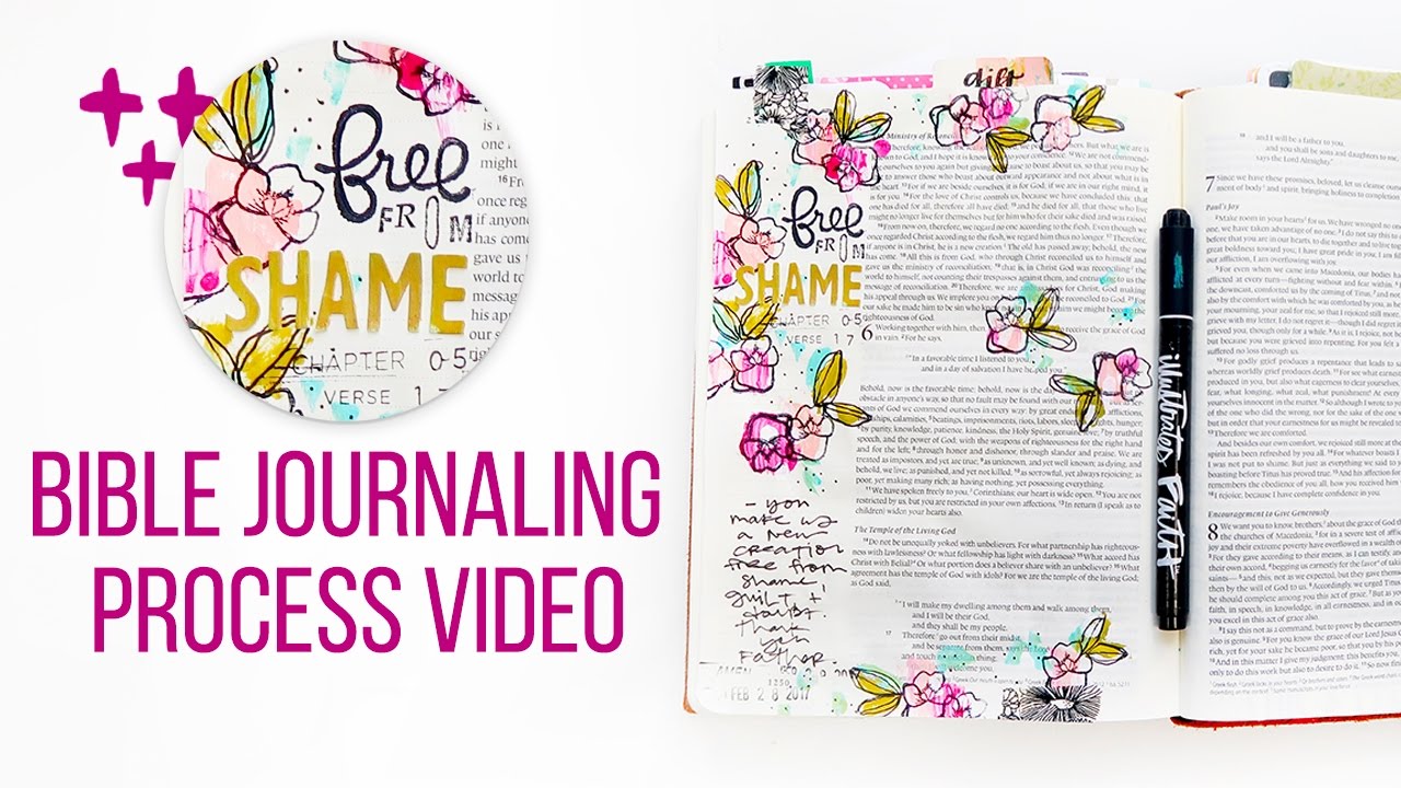 Free From Shame Bible Journaling Process Video
