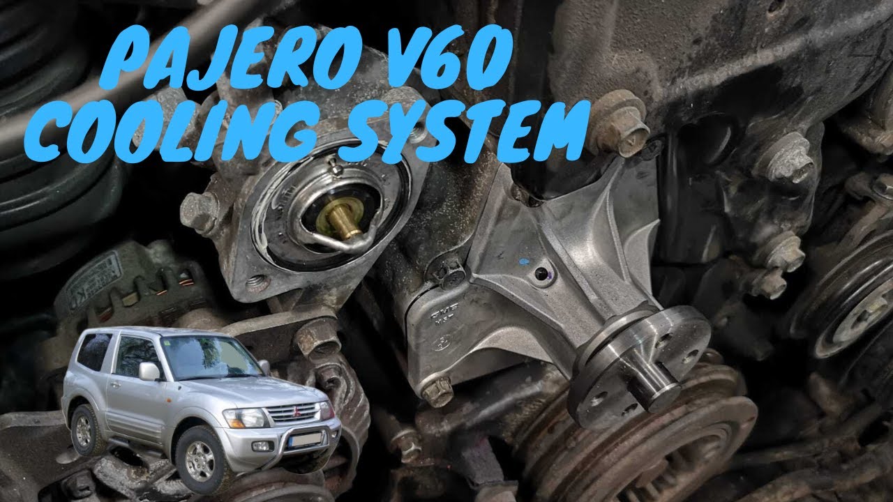 PAJERO V60 - REVISIONE IMPIANTO DI RAFFREDDAMENTO