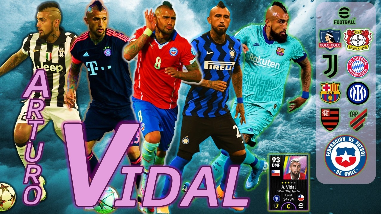 Arturo Vidal Top eFootball Goals | 22.05.1987 | CHI |