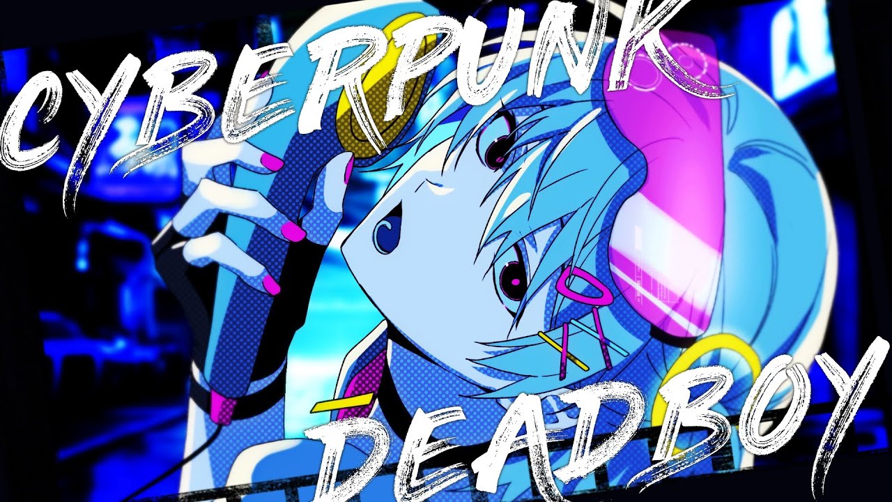 CYBERPUNK DEAD BOY( サイバーパンクデッドボーイ) cover -「이로 클라우드」