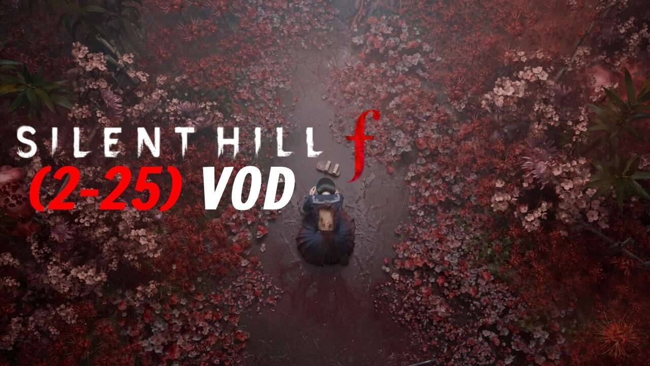 gotta finish silent hill before RE 9 comes out - Cont. Silent Hill f (2-25)