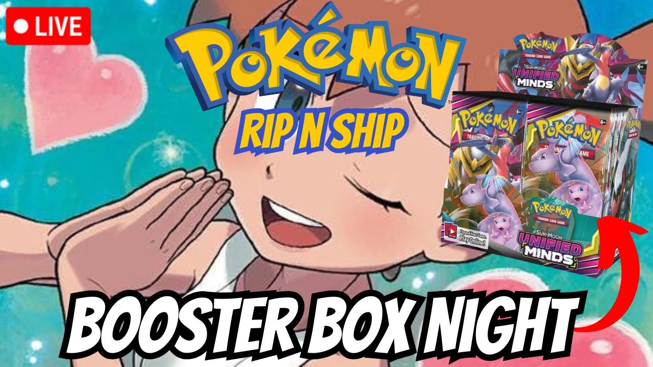 LIVE Pokemon RIP N SHIP! UNIFIED MINDS BOOSTER BOX NIGHT!