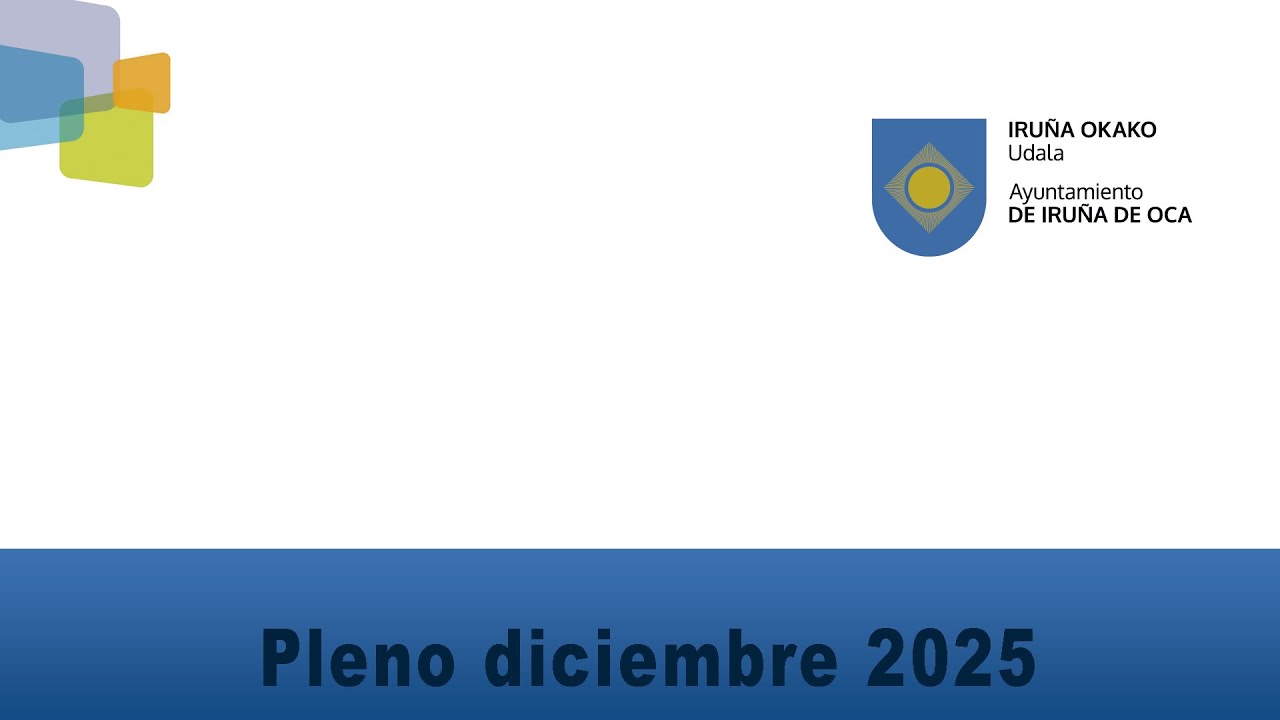 Pleno ordinario Diciembre 2025 - Iruña de Oca