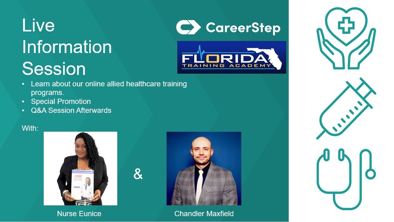 🔑 Unlock Your Healthcare Career: Info Session with CareerStep & Florida Training Academy
