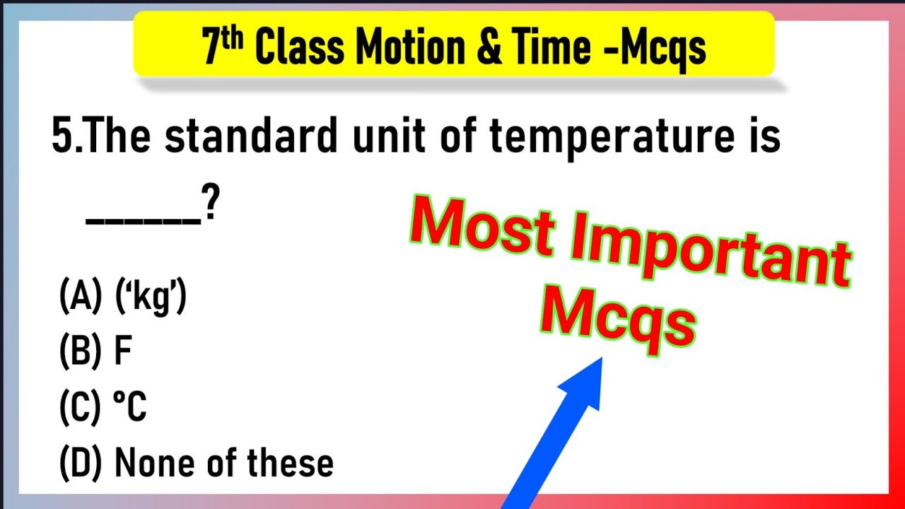 Motion and Time Class 7 MCQ Questions With Answers CBSE | Motion and Time Class 7 MCQ