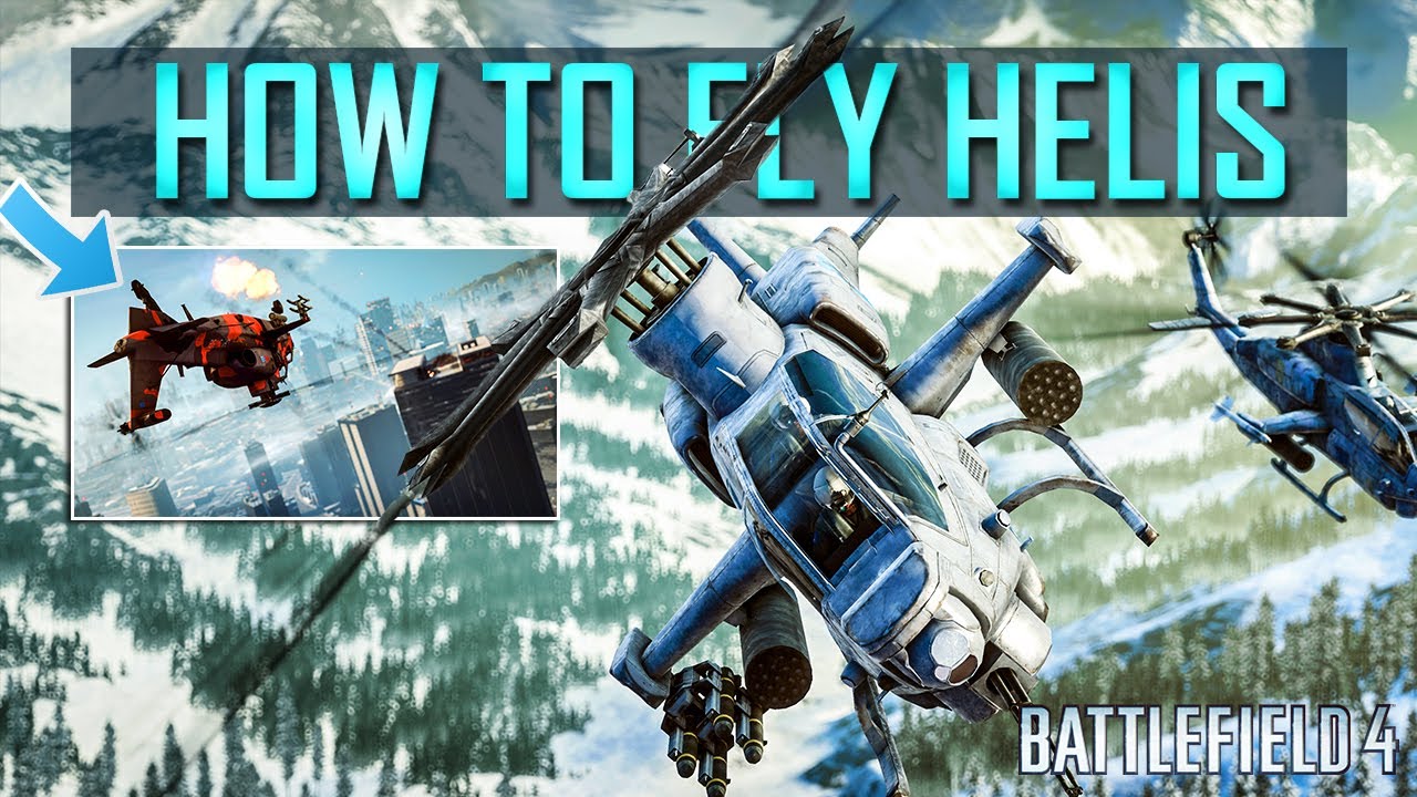 Руководство для начинающих по штурмовым вертолетам в Battlefield 4