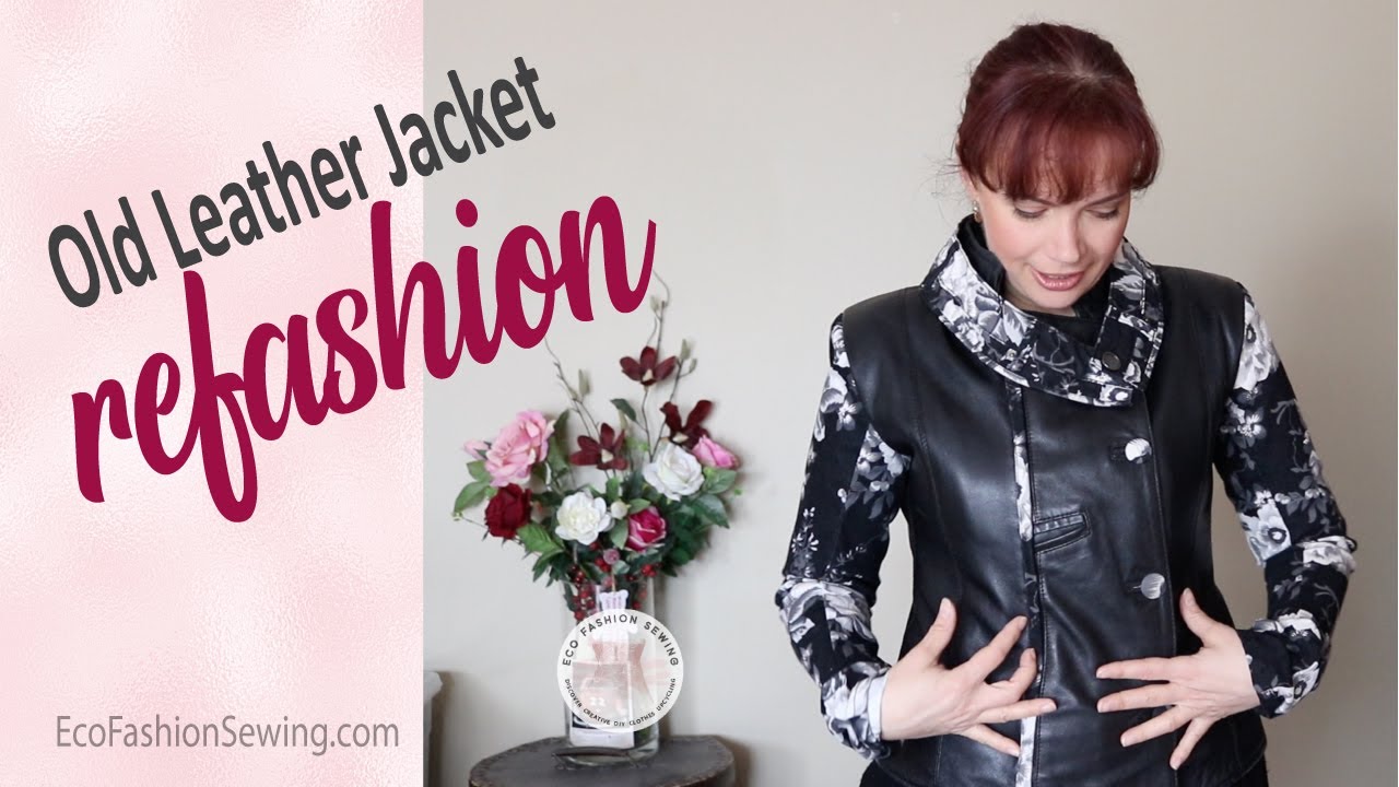 Old Leather Jacket Refashion