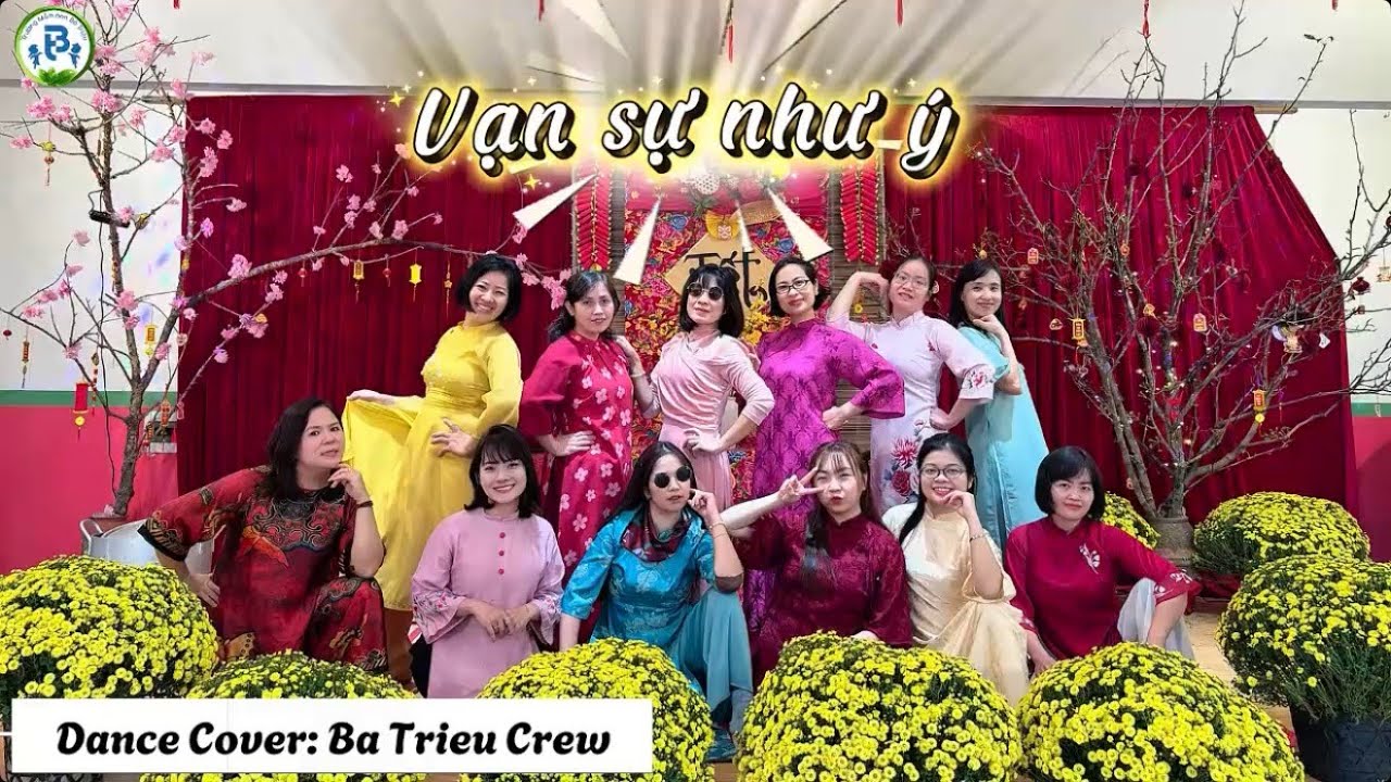 Vạn sự như ý- MN Bà Triệu Crew