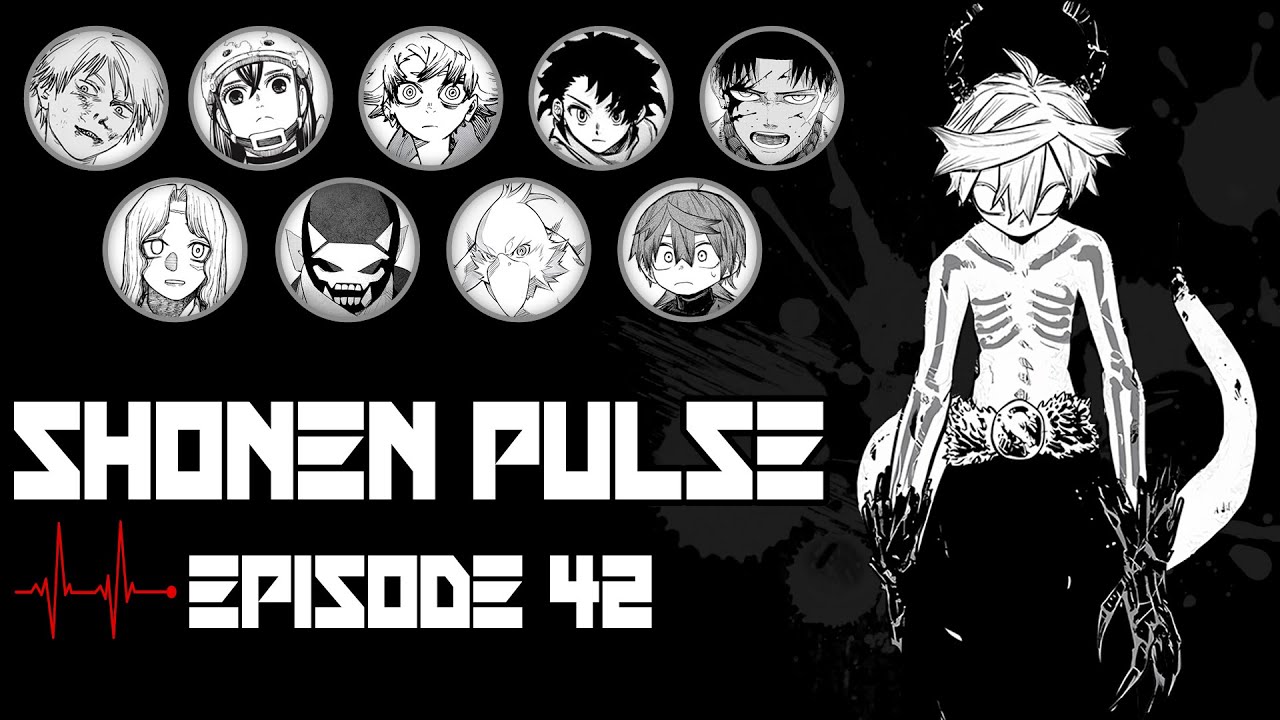 SHONEN PULSE: Episode 42 - Centuria 69, Shangri-La Frontier 239, Jujutsu Kaisen Modulo 6, and More!