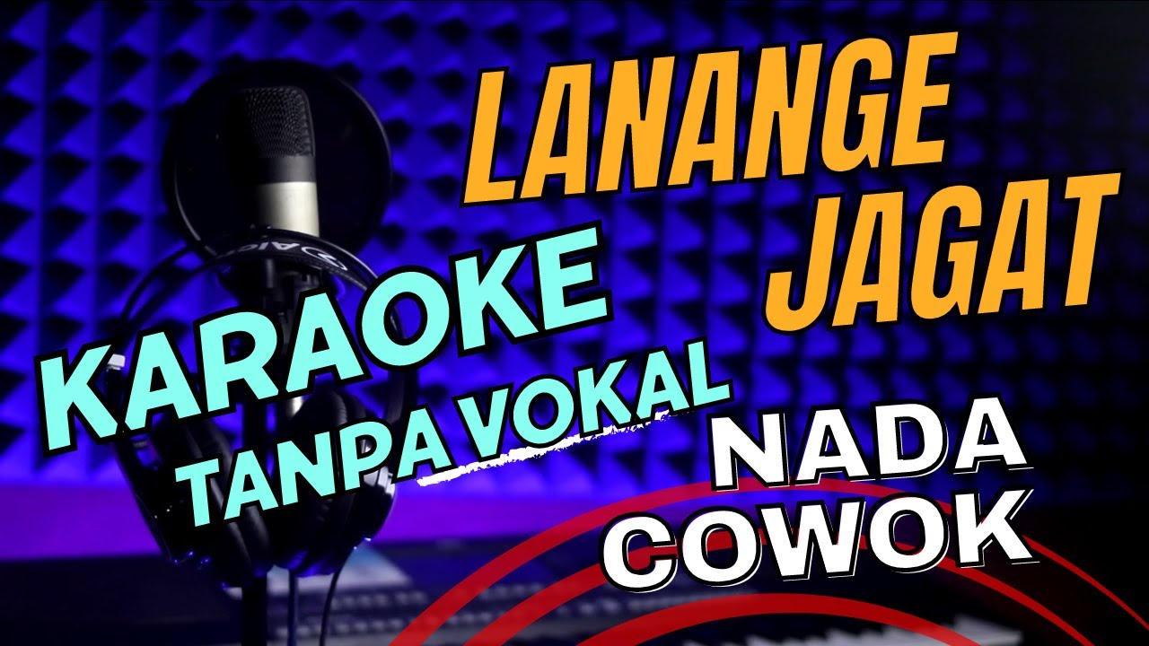 lanange jagat karaoke nada pria tarling cirebonan tanpa vokal lirik