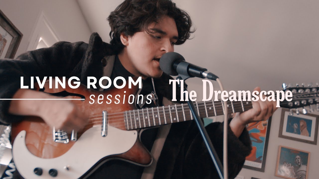 Living Room Sessions | The Dreamscape