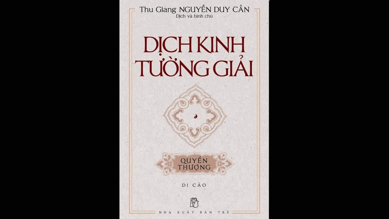 Dịch Kinh Tường Giải - Dẫn nhập