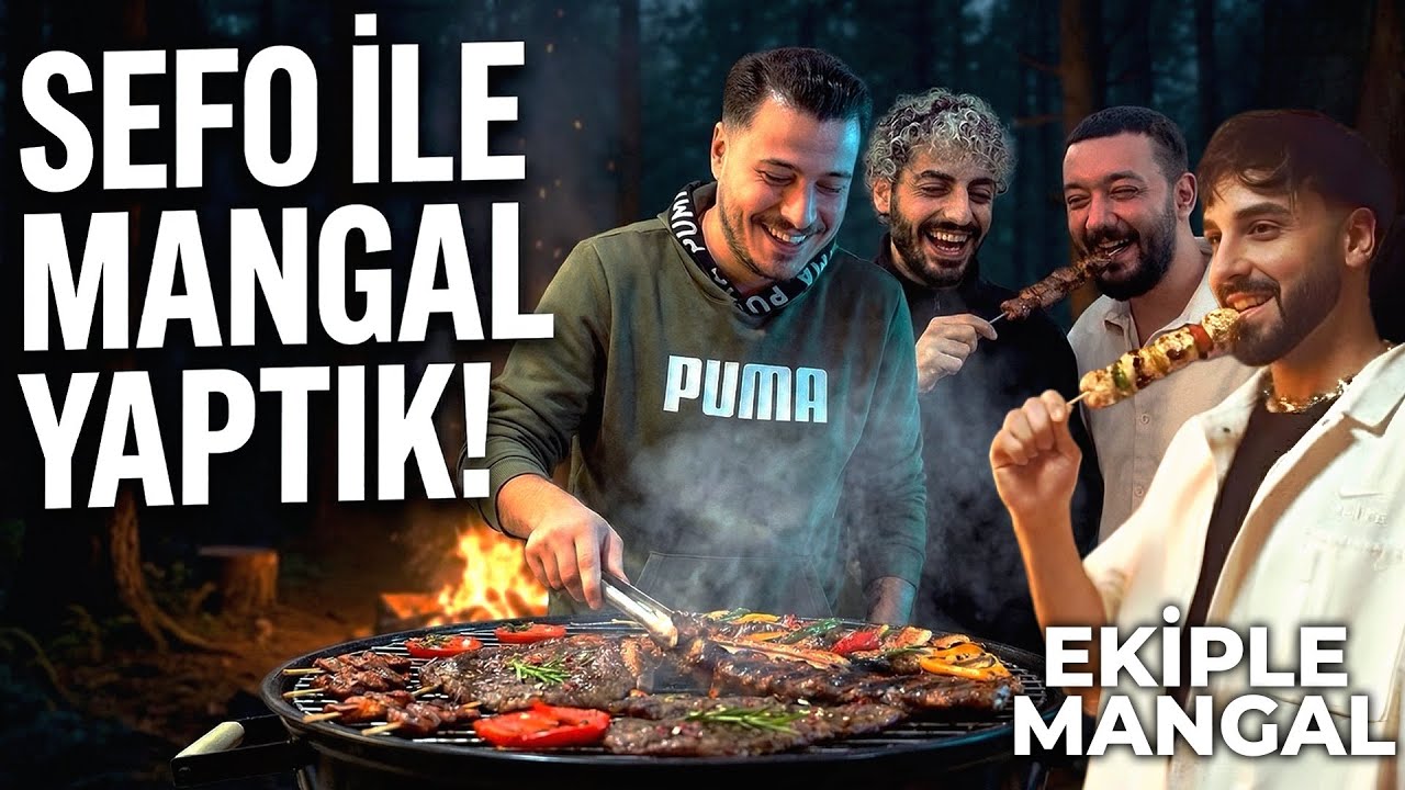 SEFO İLE MANGAL YAPTIK! | EKİPLE MANGAL | SEFO,TOŞKO,UMUR,K&Uuml;RŞAT,OĞUZHAN | HAYIR DERSEN KAYBEDERSİN!