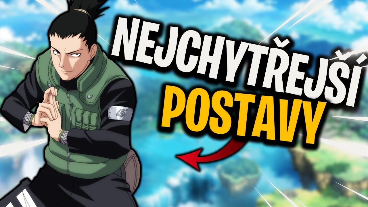 TOP 15 NEJCHYTŘEJŠÍCH LIDÍ V CELÉM NARUTOVI !!