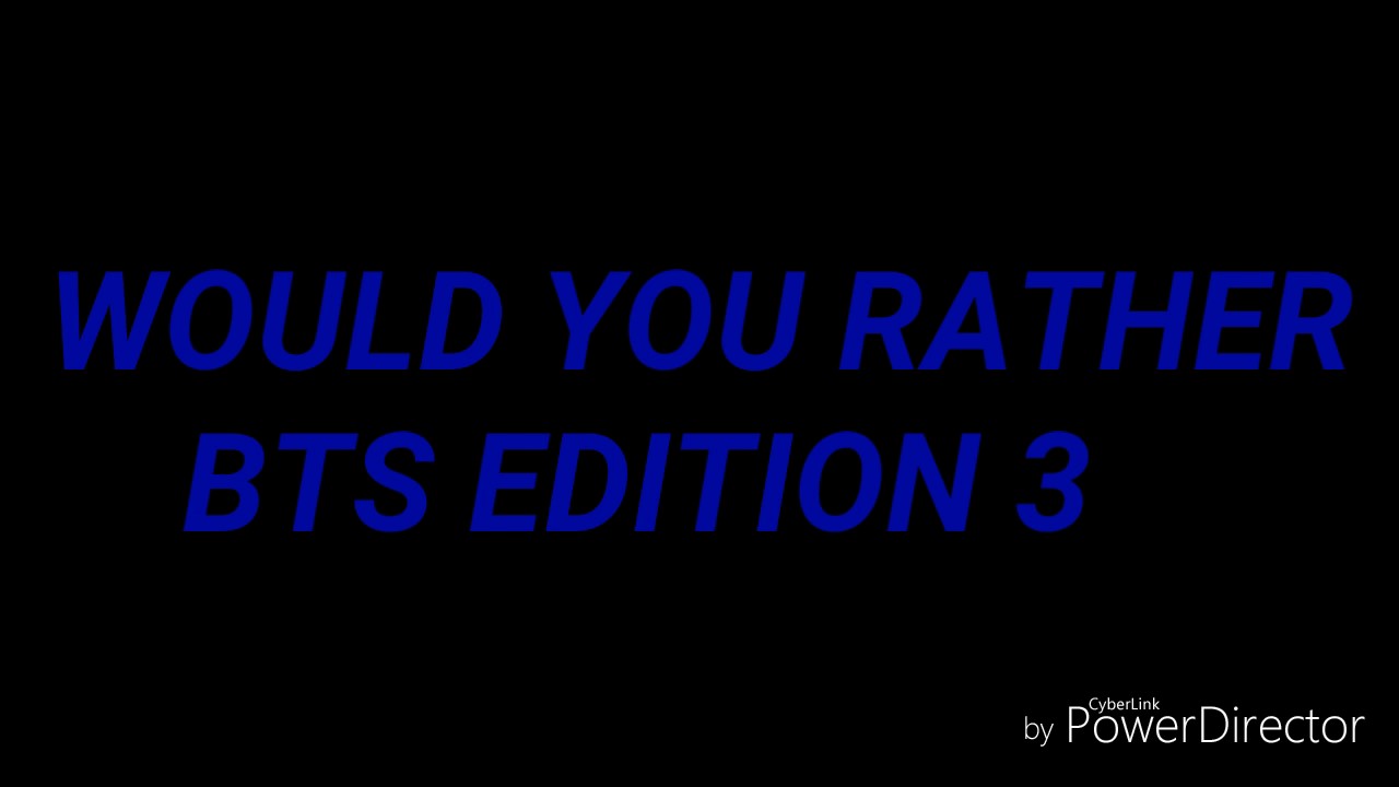 BTS Would You Rather 3