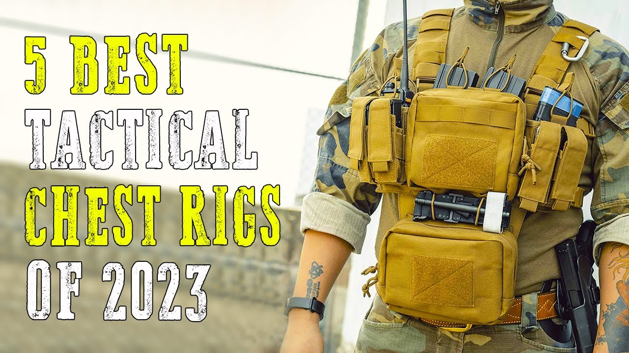 Top 5 Best Tactical Chest Rigs 2024
