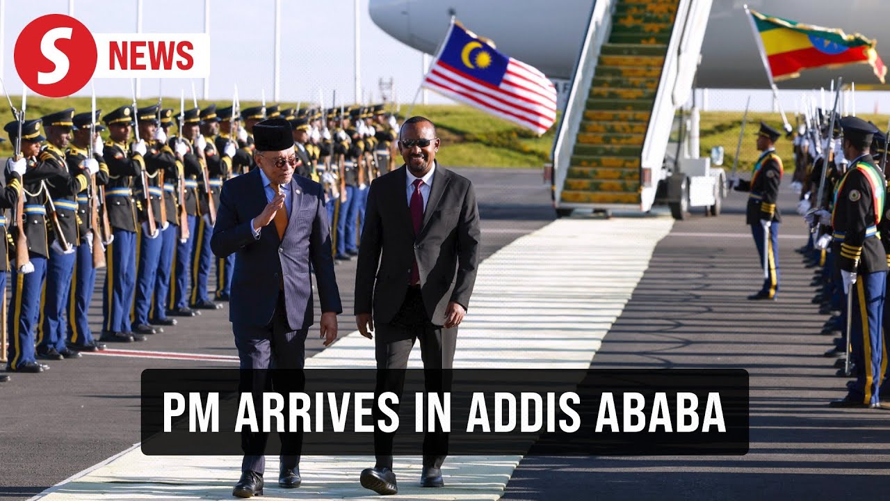 Anwar's Ethiopian visit begins with unique welcome
