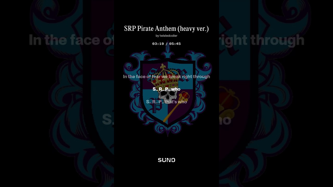 SRP Pirate Anthem (heavy ver.)