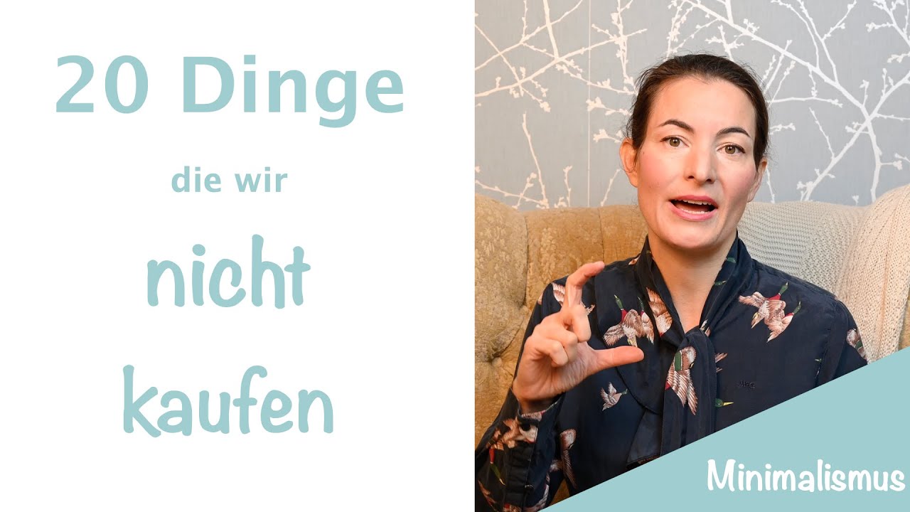 Minimalismus mit Kindern: 20 Dinge, die wir als Familie nicht mehr kaufen