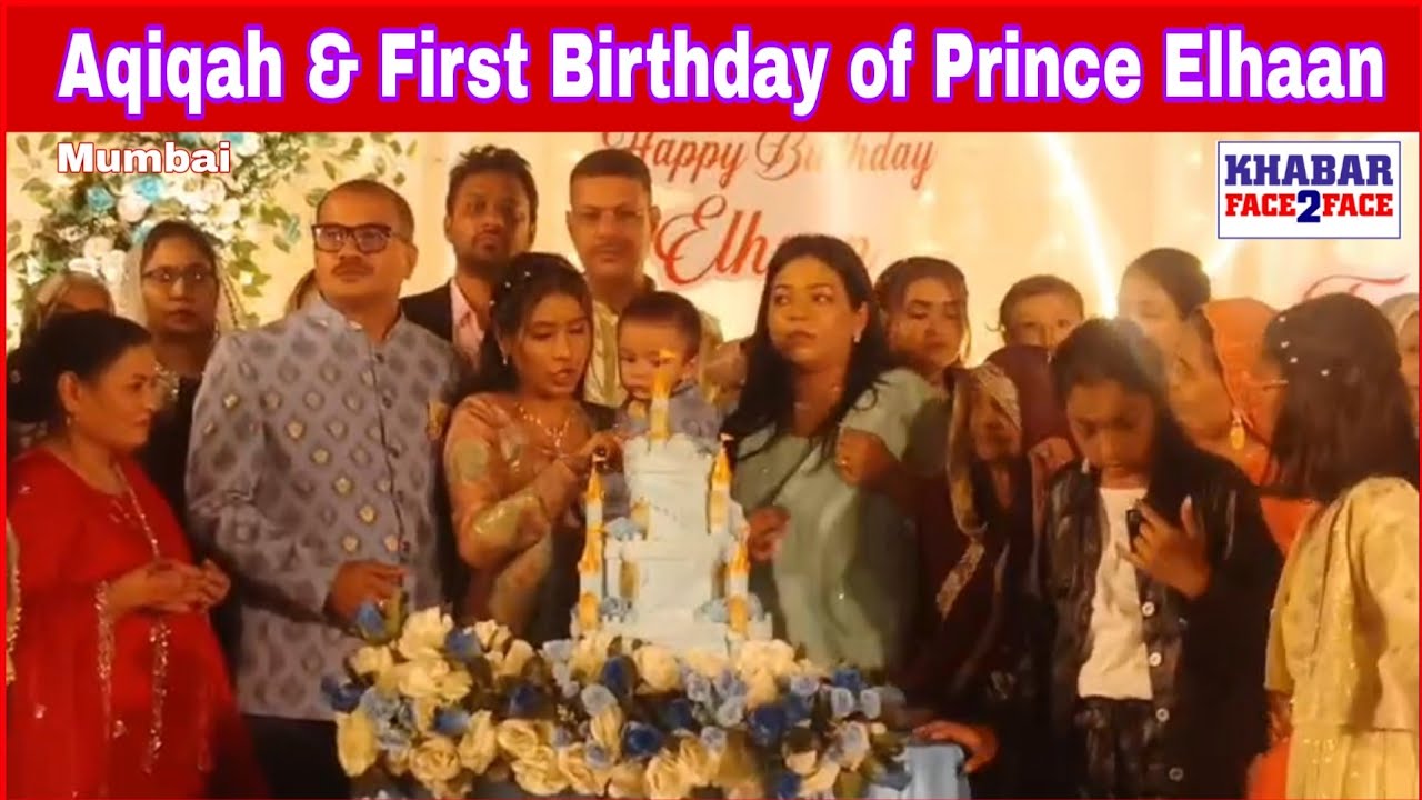 Aqiqah & First Birthday of Prince Elhaan  Celebrated Successfully in Malad with Corporator Presence