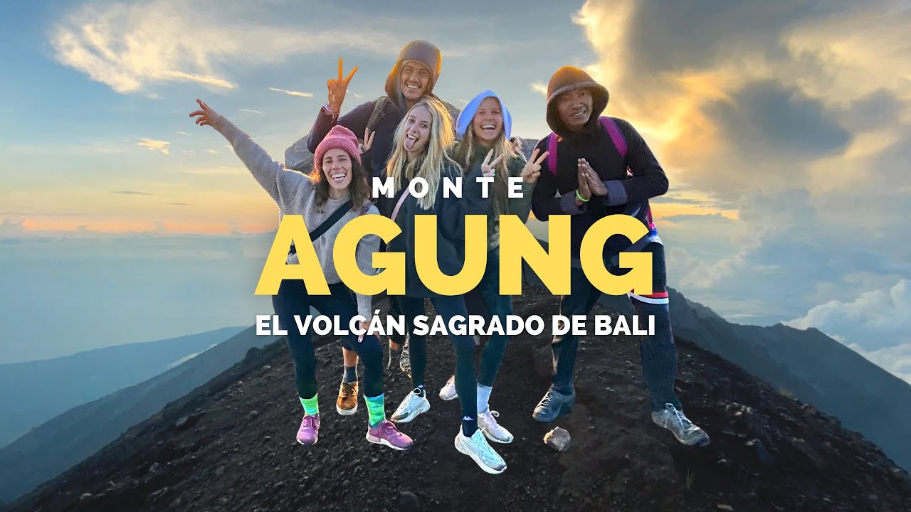 MONTE AGUNG | El VOLCÁN sagrado de BALI 2022