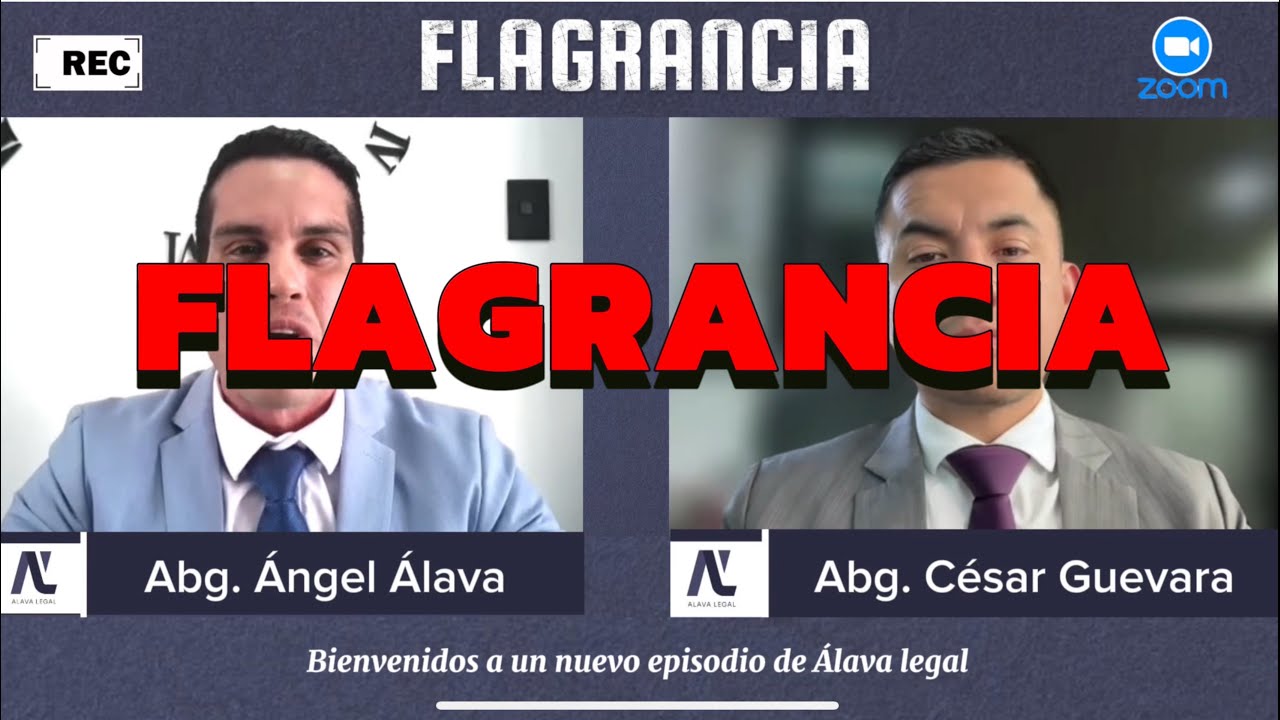 Flagrancia explicada por el Ab. César Guevara: ¿qué es y cuándo aplica? 🇪🇨 