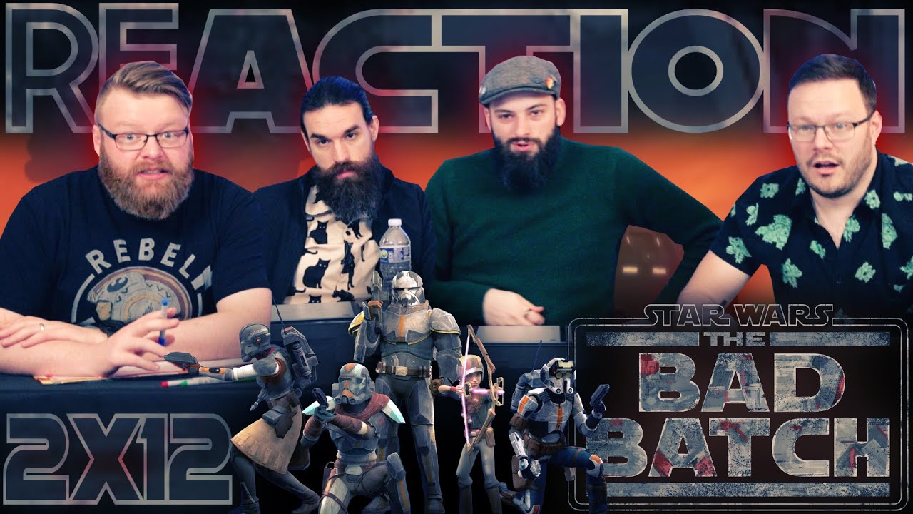 Star Wars: The Bad Batch 2x12 REACTION!! 