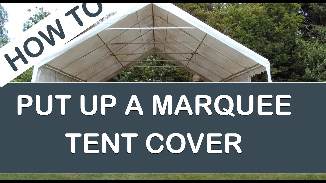 How to erect garden marquee - Galatent PVC cover - 2 person job