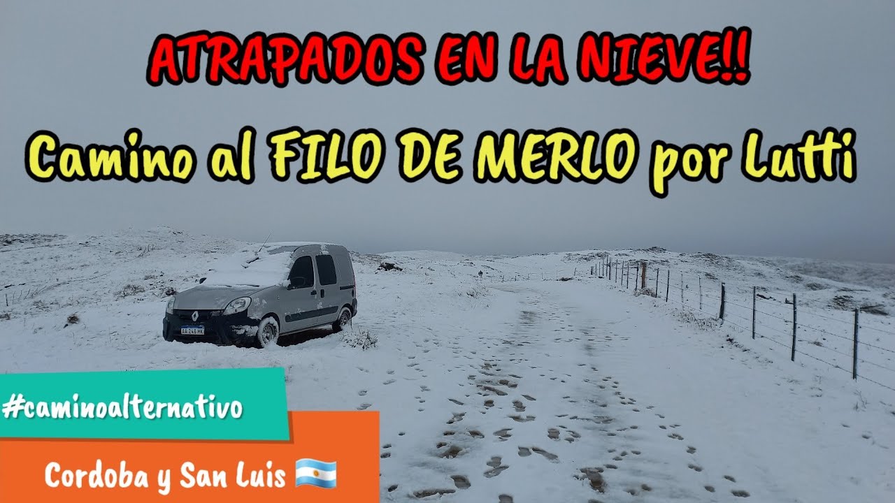 ATRAPADOS EN LA NIEVE 🥶❄, De Córdoba a MERLO por Lutti 🇦🇷(Camino alternativo) llegamos por el FILO