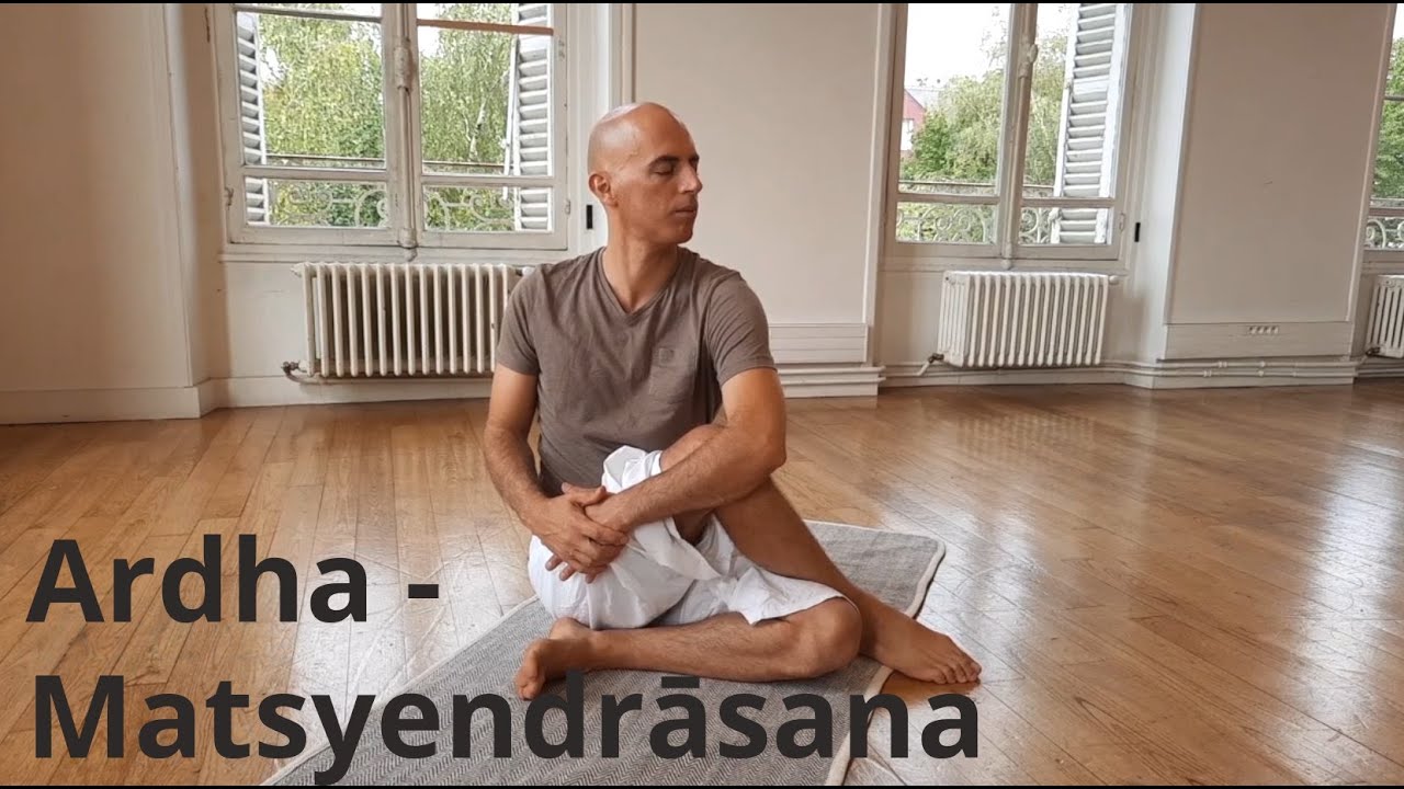 Ardha Matsyendrasana - La posture du sage Macchendranātha - Formation Yoga