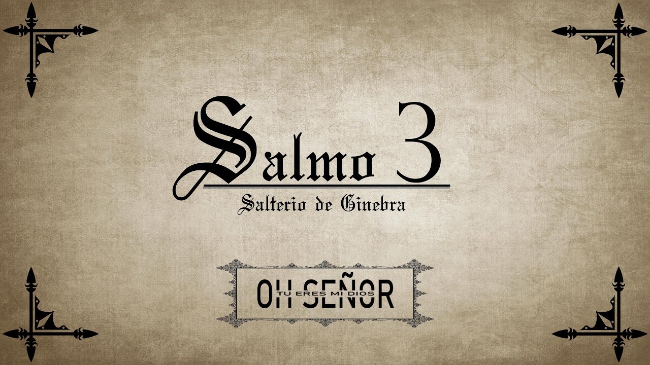 Salmo 3  |  Salterio de Ginebra.