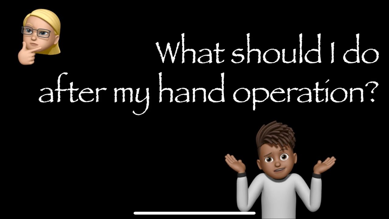 What to do after having a hand surgery operation