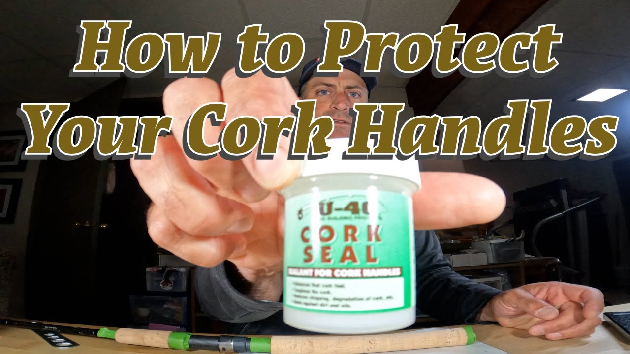 Make Your Cork Handles Last Longer