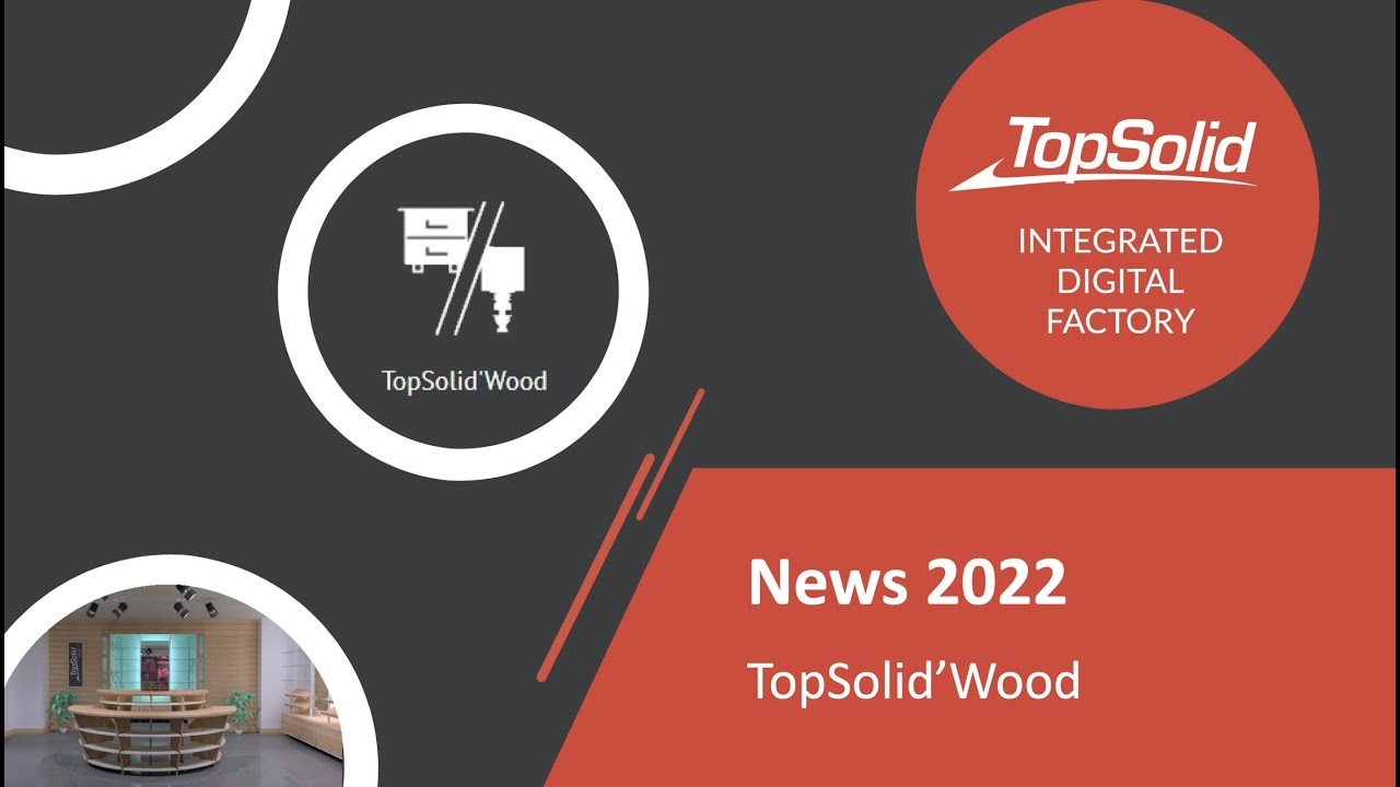 NOVEDADES TOPSOLID’WOOD V 6.23