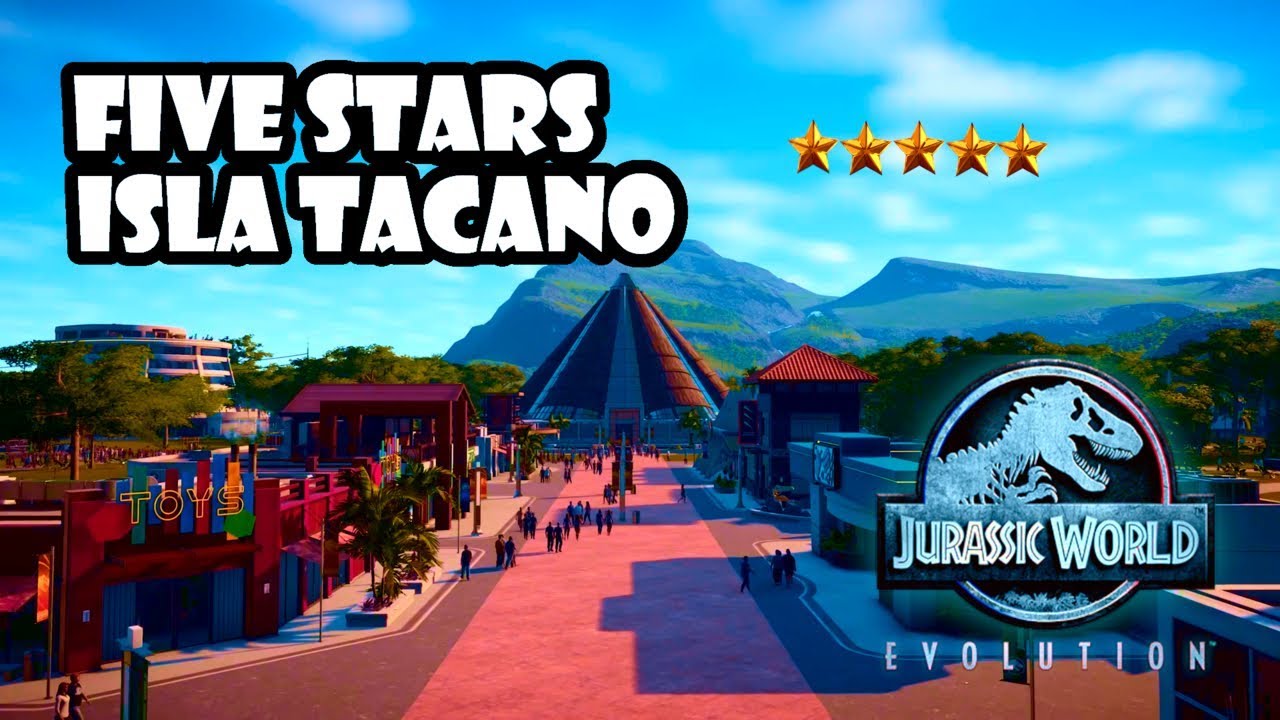 FIVE STARS ISLA TACANO | QUICK SHOWCASE | SIMPLE GUIDE | JURASSIC WORLD: EVOLUTION