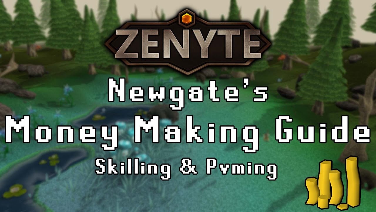 Zenyte RSPS - Beginner, Intermediate and Advanced Money Making Guide (17th April, 2020)