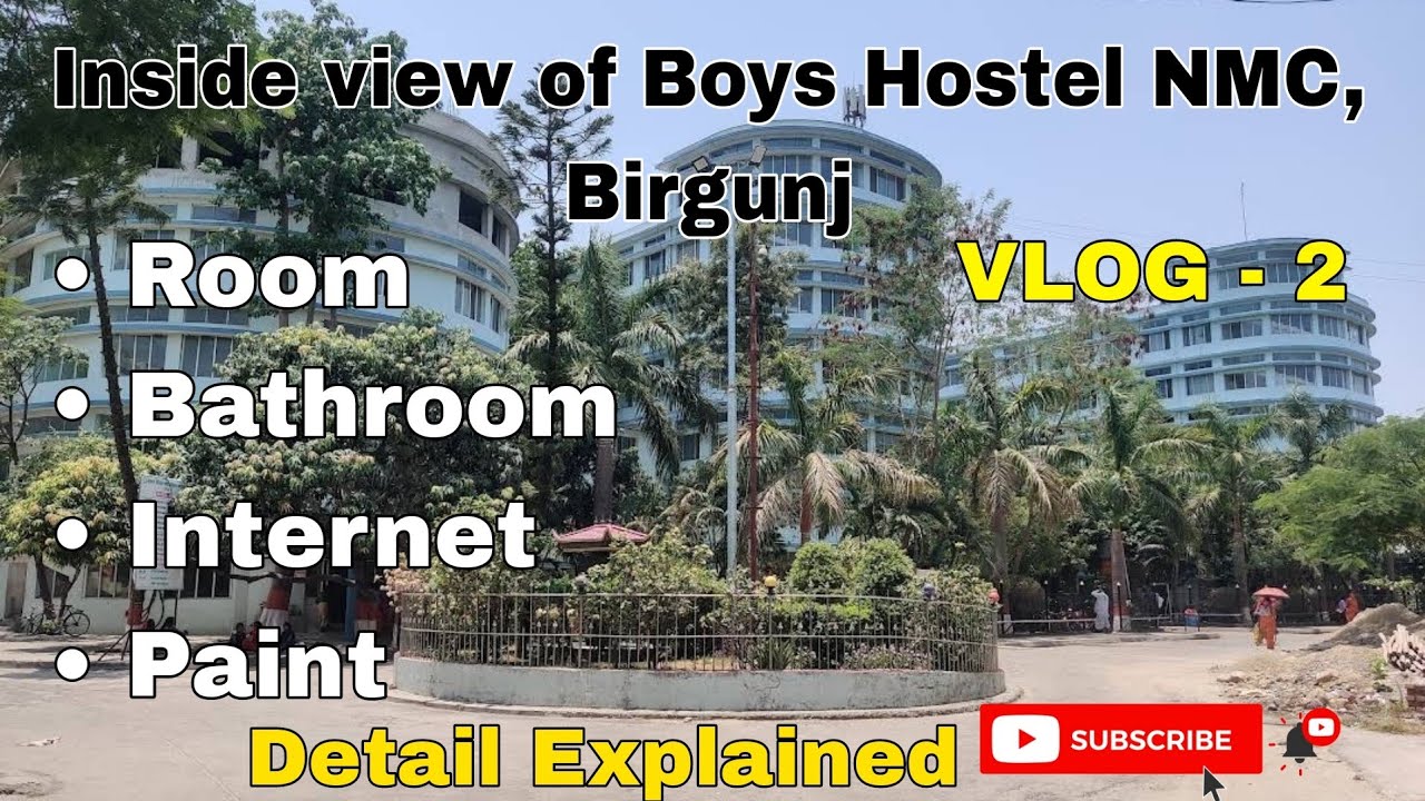 Inside View of Boys Hostel NMC | Room | Bathroom | Internet | Detail Explained